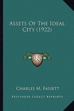 portada assets of the ideal city (1922) (en Inglés)