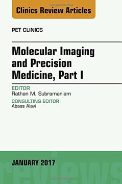 portada Molecular Imaging and Precision Medicine, Part 1, An Issue of PET Clinics, 1e (The Clinics: Radiology)