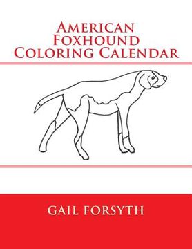 portada American Foxhound Coloring Calendar (en Inglés)