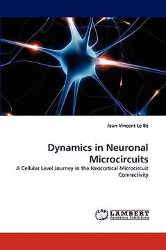 portada dynamics in neuronal microcircuits (en Inglés)