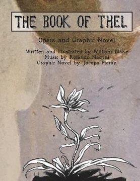 portada The Book of Thel: Opera and Graphic Novel (en Inglés)