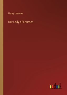 portada Our Lady of Lourdes (en Inglés)