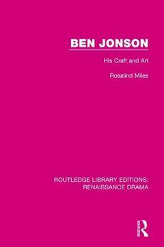 portada Ben Jonson: His Craft and Art (en Inglés)