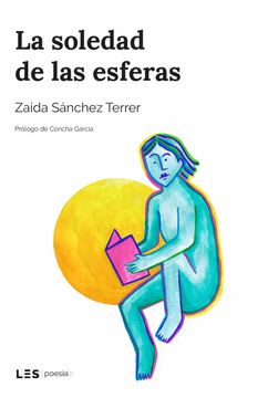 portada La Soledad de las Esferas (in Spanish)
