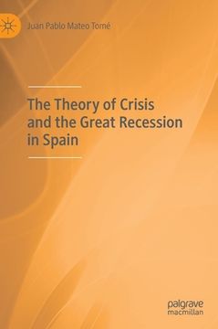 portada The Theory of Crisis and the Great Recession in Spain