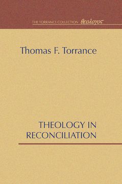 portada theology in reconciliation: essays towards evangelical and catholic unity in east and west (in English)