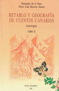 portada Retablo y Geografía de Cuentos Canarios. (Antología) Tomo ii