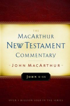 portada John 1-11 Macarthur new Testament Commentary 