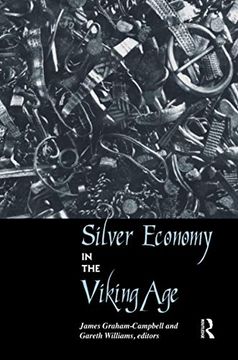 portada Silver Economy in the Viking age (Ucl Institute of Archaeology Publications) (in English)