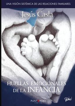 portada Huellas Emocionales de la Infancia (Spanish Edition)