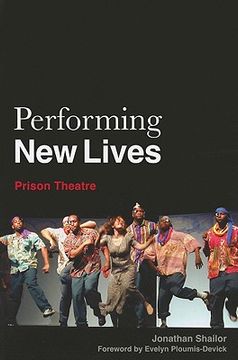 portada Performing New Lives: Prison Theatre (Paperback)