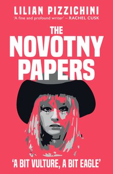 portada The Novotny Papers: 'A bit Vulture, a bit Eagle' (in English)