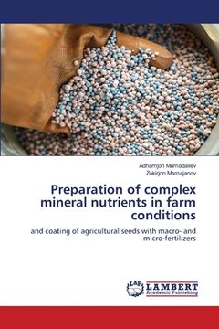 portada Preparation of complex mineral nutrients in farm conditions