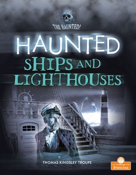 portada Haunted Ships and Lighthouses (en Inglés)