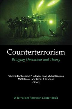 portada Counterterrorism: Bridging Operations and Theory: A Terrorism Research Center Book (en Inglés)