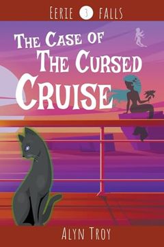 portada The Case of the Cursed Cruise: A Sammi Cupertino Paranormal Cozy Mystery (en Inglés)