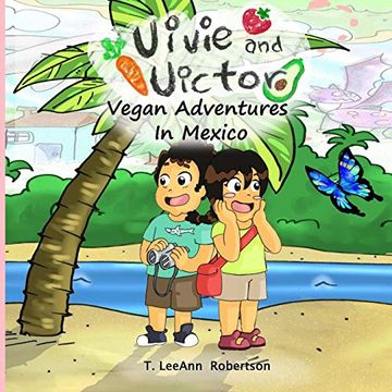 portada Vivie and Victor: Vegan Adventures in Mexico 