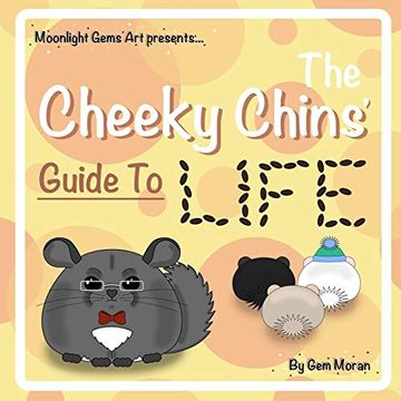 portada The Cheeky Chins' Guide to Life (en Inglés)