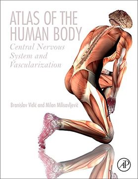 portada Atlas of the Human Body: Central Nervous System and Vascularization