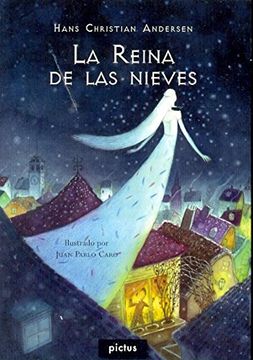 portada REINA DE LAS NIEVES LA ilustrado (in Spanish)