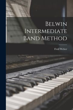 portada Belwin Intermediate Band Method (en Inglés)