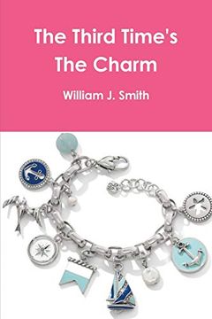 portada The Third Time's the Charm (in English)