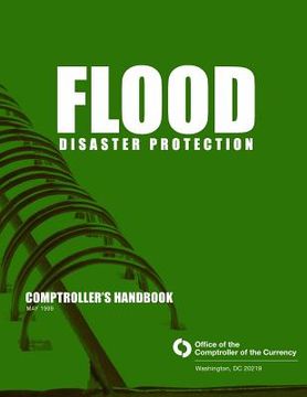 portada Flood Disaster Protection Comptroller's Handbook May 1999 (in English)