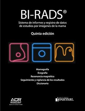 portada Bi-Rads. Sistema de Informes y Registro de Datos de Estudios por Imágenes de la Mama (in Spanish)