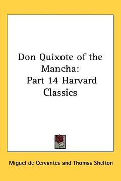 portada don quixote of the mancha: part 14 harvard classics (in English)