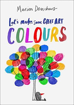 portada Let'S Make Some Great Art: Colours (in English)