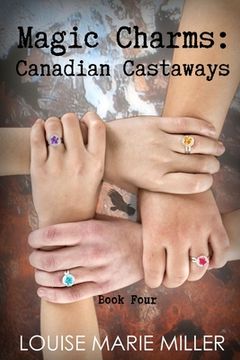 portada Magic Charms: Canadian Castaways (en Inglés)