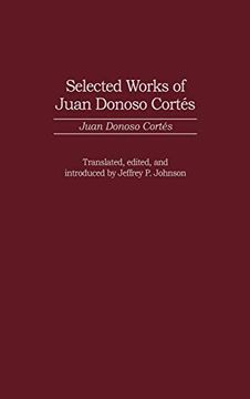 portada Selected Works of Juan Donoso Cortes (en Inglés)