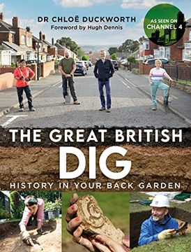 portada The Great British Dig: History in Your Back Garden (en Inglés)
