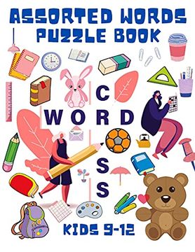 portada Assorted Words Puzzle Book Kids 9-12: Word Search Book for Kids - Word Find Books for Children - Educational Game Books - Improve Vocabulary Book for Kids (en Inglés)