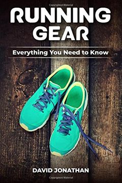 portada Running Gear: Everything You Need to Know