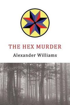 portada The Hex Murder: A Golden-Age Mystery Reprint (en Inglés)
