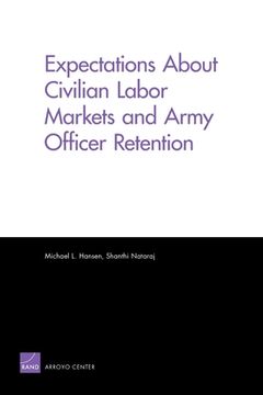 portada expectations about civilian labor markets and army officer retention (in English)