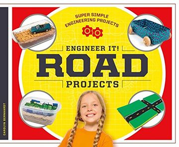 portada Engineer It! Road Projects (Super Simple Engineering Projects)