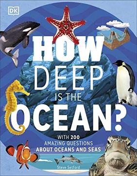 portada How Deep is the Ocean? With 200 Amazing Questions About the Ocean (en Inglés)
