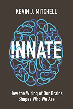 portada Innate: How the Wiring of our Brains Shapes who we are (en Inglés)