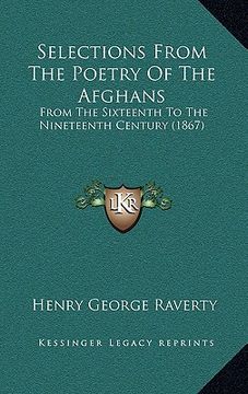 portada selections from the poetry of the afghans: from the sixteenth to the nineteenth century (1867) (in English)