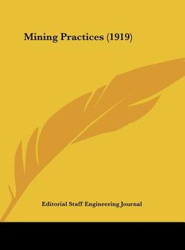 portada mining practices (1919) (en Inglés)