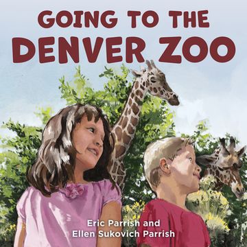 portada Going to the Denver Zoo (en Inglés)