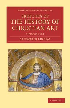 portada sketches of the history of christian art 3 volume set