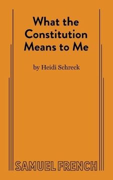 portada What the Constitution Means to me (en Inglés)