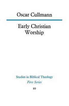 portada early christian worship (en Inglés)