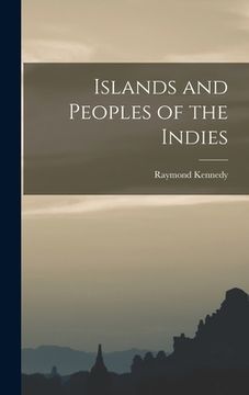 portada Islands and Peoples of the Indies (en Inglés)