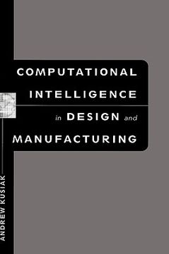 portada computational intelligence in design and manufacturing (en Inglés)
