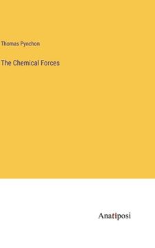 portada The Chemical Forces (en Inglés)