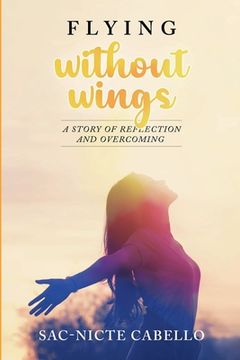 portada Flying without wings (in English)